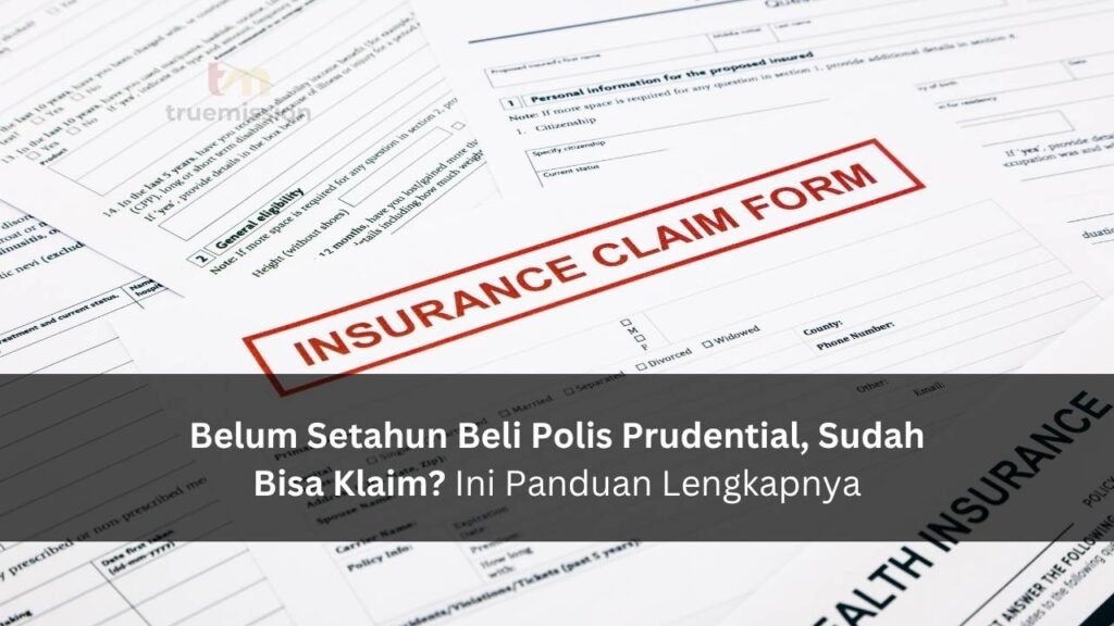 Belum Setahun Beli Polis Prudential, Sudah Bisa Klaim