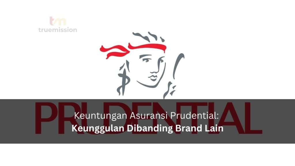 Logo Prudential, dengan penjelasan Keuntungan Asuransi Prudential Keunggulan Dibanding Brand Lain