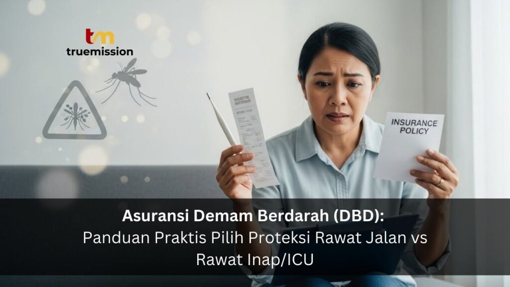 Asuransi Demam Berdarah (DBD) Panduan Praktis Pilih Proteksi Rawat Jalan vs Rawat Inap ICU