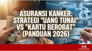 Asuransi Kanker: Jangan Salah Pilih Antara "Uang Tunai" vs "Kartu Berobat" (Panduan Strategis 2026)